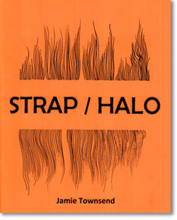 Strap/Halo by Jamie Townsend